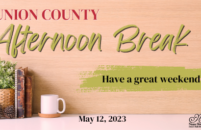 May 12, 2023 | Union County Afternoon Break